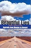 Front cover for the book Beautiful Lies: Australia from Menzies to Howard by Tony Griffiths