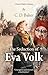 The Seduction of Eva Volk: A Novel of Hitler's Christians by C.D. Baker