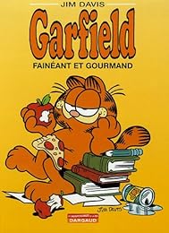 Fainéant et gourmand