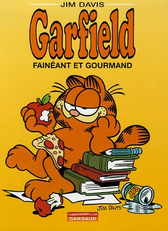 Fainéant et gourmand