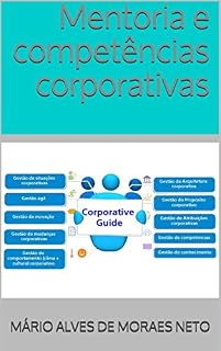 Livro Mentoria e competências corporativas: Corporative guide