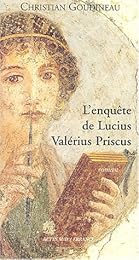 L' enquête de Lucius Valérius Priscus