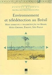 Environnement et télédétection au Brésil