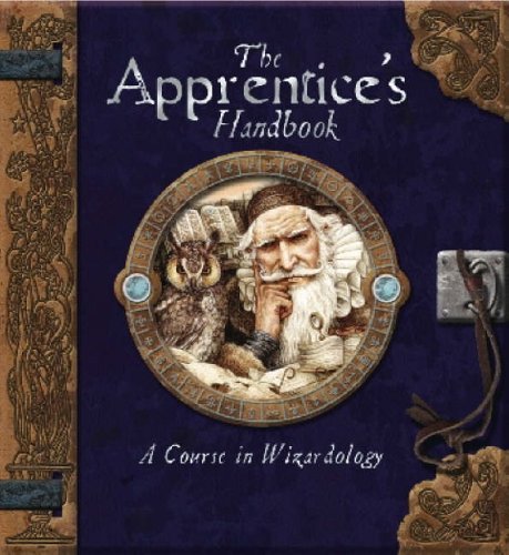 "The Apprentice's Handbook - A Course in Wizardology (Ology Handbook)" av Dugald Steer