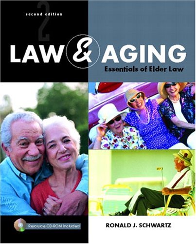 Law and Aging: Essentials of Elder Law (2nd Edition)