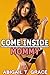Come Inside Mommy