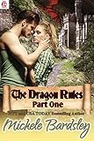 The Dragon Rules: Part One: A Dragon Shifter Paranormal Romance
