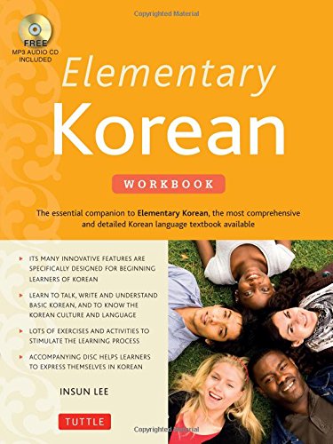 Elementary Korean Workbook: (Audio CD Included), by Insun Lee