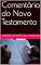 Livro Comentário do Novo Testamento