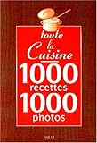 Cuisine En 1000 Recettes Et.. by 