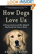 How Dogs Love Us