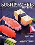 Sushis et makis faciles (French Edition) by 