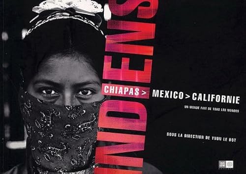 Download Indiens : Chiapas, Mexico, Californie PDF