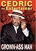 Grown-A$$ Man - Book by Cedric The Entertainer
