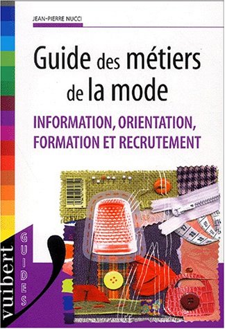 Guide des métiers de la mode