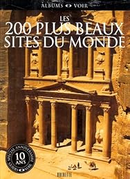 Les  200 plus beaux sites du monde