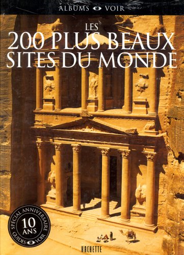 Les  200 plus beaux sites du monde