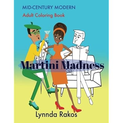 Martini Madness: Mid- Century Modern Adult Coloring Book