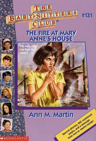 The Fire at Mary Anne's House (Baby-Sitters Club (Quality))