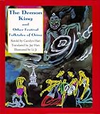 The Demon King and Other Festival Folktales of China (Kolowalu Books) by