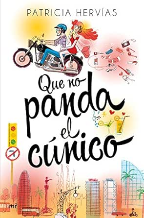 Que no panda el cúnico eBook: Hervías, Patricia: Amazon.es: Tienda ...