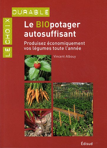 Le  biopotager autosuffisant
