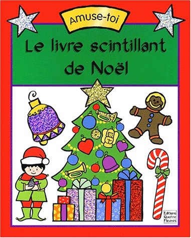 Le  livre scintillant de Noël