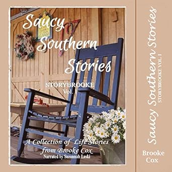 Amazon Com Saucy Southern Stories Audible Audio Edition Brooke