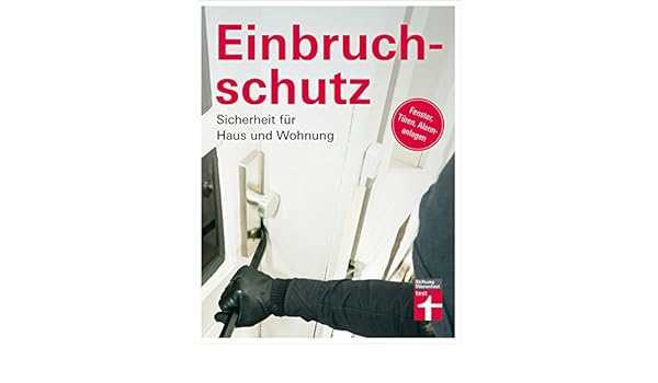 Amazon Com Einbruchschutz Sicherheit Fur Haus Und Wohnung