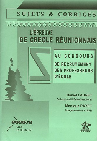 L' épreuve de créole réunionnais au concours de recrutement des professeurs d'école