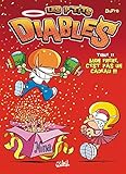 Les P'tits Diables: Mon Frere, C'est Pas Un Cadeau (French Edition) by