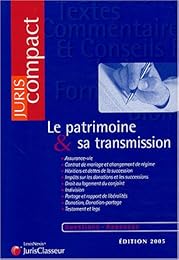 Le  patrimoine & sa transmission