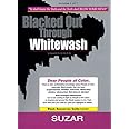 Blacked Out Through Whitewash: Exposing the Quantum Deception/Rediscovering and Recovering Suppressed Melanated (1)
