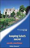 Front cover for the book Keeping Luke's Secret by Carole Mortimer