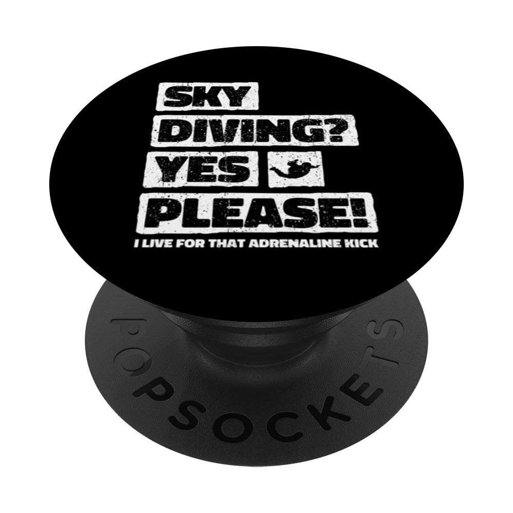 Sky diving? Yes please! I live for that adrenaline kick PopSockets Swappable PopGrip