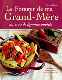 Le  potager de ma grand-mère