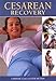 Cesarean Recovery