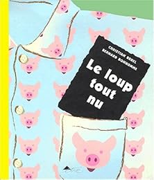 Le  loup tout nu