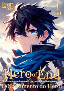 Livro Hero of End: O Nascimento do Herói
