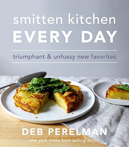 Smitten Kitchen Every Day: Triumphant and Unfussy New Favorites: A Cookbook Hardcover โ Illustrated, 3 Jan. 2018