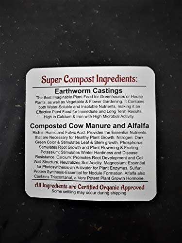 Super Compost Organic Fertilizer. 2-2-2 Concentrated (4 lbs. Makes 20 lbs. of Certified Organic Fertilizer/Plant Food.) Larger Yields, Bigger, Tastier Fruits & Vegetables. More Colorful Blooms! (1)