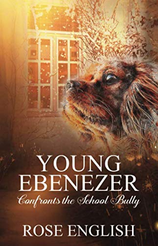 Young Ebenezer: Confronts the School Bully