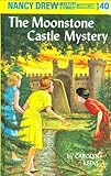 Nancy Drew 40: the Moonstone Castle Mystery