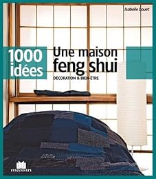Une  maison feng shui