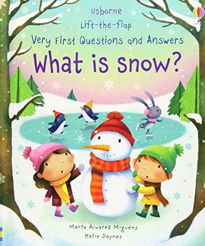 What is Snow? (Very First Lift-the-Flap Questions & Answers): 1 (Very First Questions and Answers)