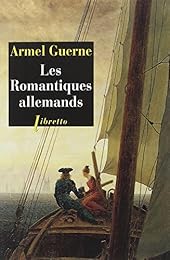 Les  romantiques allemands