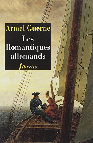 Les  romantiques allemands