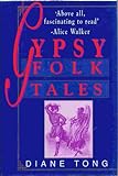 Gypsy Folktales, Tong, Diane, 0151383103