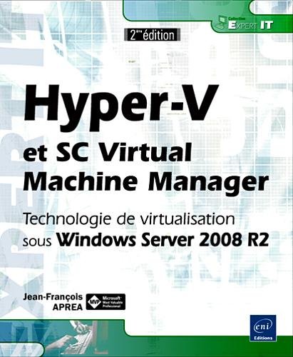 Hyper-V et SC Virtual Machine Manager