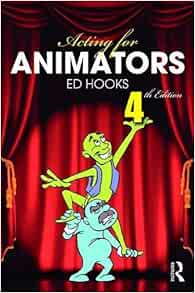 Acting For Animators